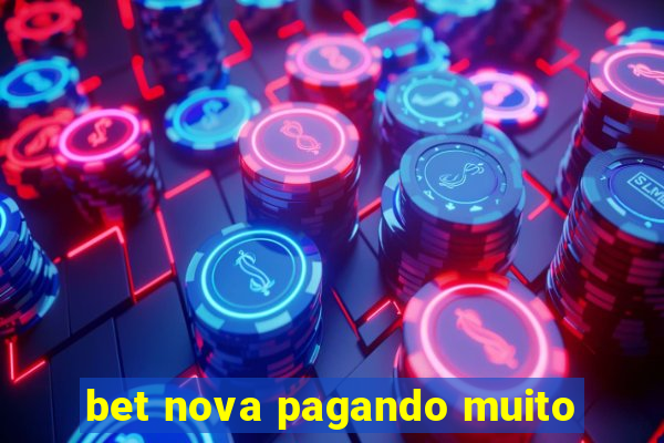 bet nova pagando muito